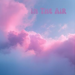 In The Air
