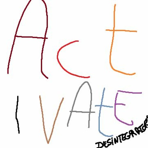 ACTIVATE DESINTEGRATORS