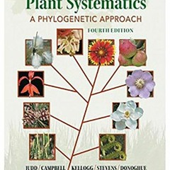 ACCESS EBOOK 🖊️ Plant Systematics: A Phylogenetic Approach by  Walter S. Judd,Christ
