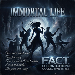 Immortal Life