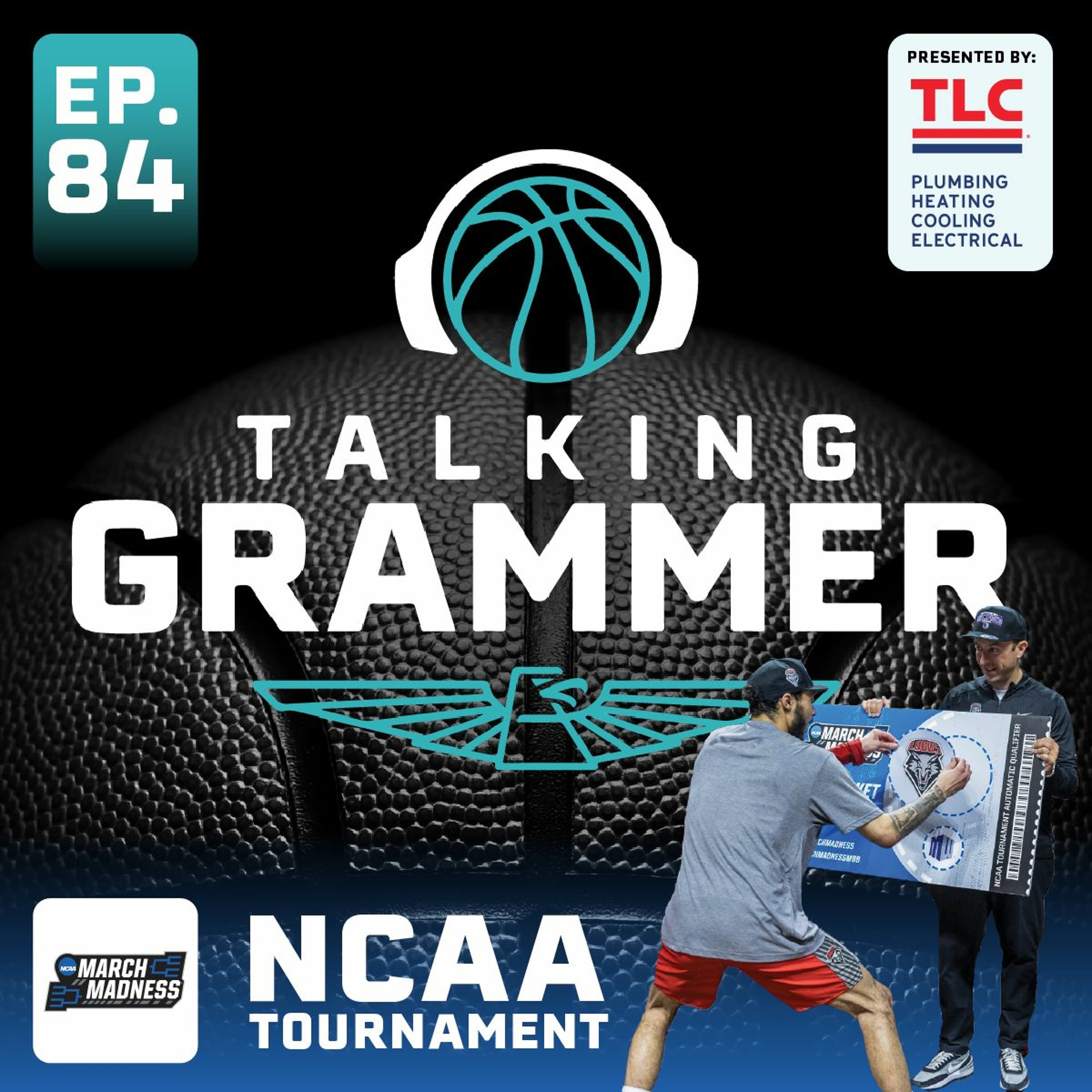 Talking Grammer, Ep. 84: NCAA Tournament preview for Mountain West teams episode artwork