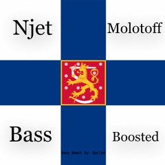 Njet Molotoff (Bass Boosted)