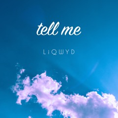 Tell Me (Free download)