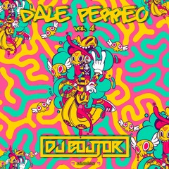 Pack Dale Perreo By Dj Bojtor Vol. 4