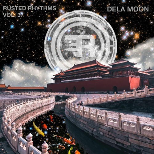 Rusted Rhythms Vol. 37 - dela Moon
