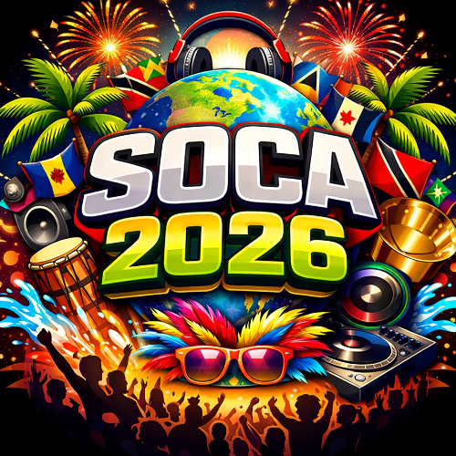 Stream Soca 2026 Mix by jordell chapman | Listen online for free on ...