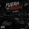 FUERA DEL RADAR DJPETALO