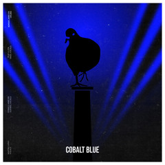 Cobalt Blue (feat. Judicious Broski)