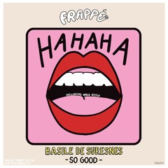 Basile de Suresnes - So Good