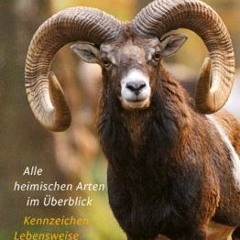 [READ PDF] Wildtierkunde kompakt: Alle heimischen Arten im Überblick Kennzeichen · Lebensweise · V