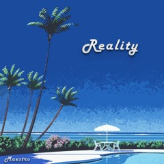 Reality