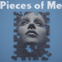 "Pieces of Me"