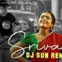 Srivalli - Dj Sun [Demo Version]