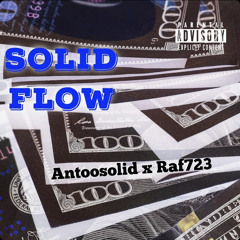 Solid Flow - ANT2SOLID x RXF723