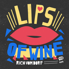 Rich Vom Dorf - Lips of Wine (EXTENDED MIX) TAECH214