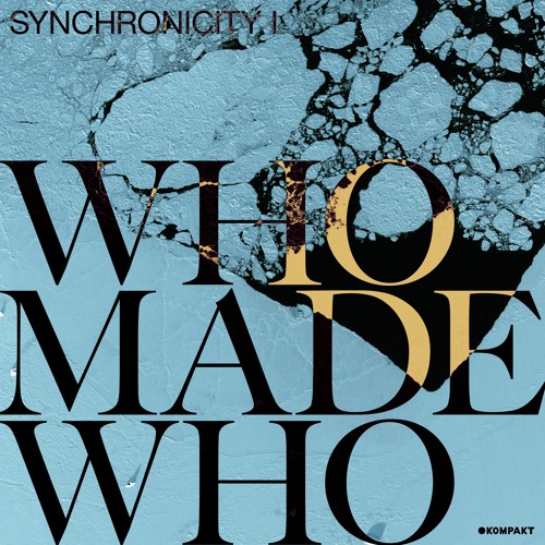 WhoMadeWho / Echonomist - Cecil
