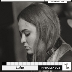 INFRA MIX 003 - LUFER