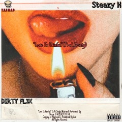 Love Is Painful Ft DIRTY FL3X(Prod.Frosty)