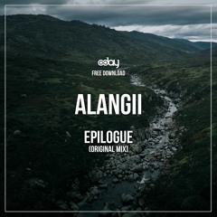 Free Download: Alangii - Epilogue (Original Mix) [8day]