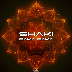 Shaki - Rama Rama