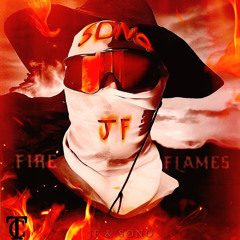 Fire and Flames