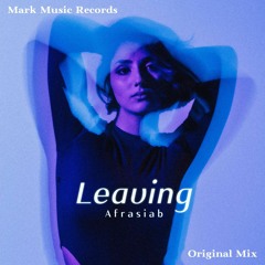 Afrasiab - Leaving