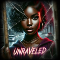 Unraveled