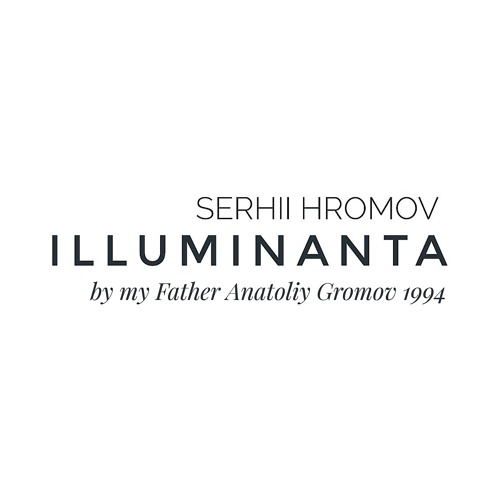 Illuminanta by My Father Anatoliy Gromov 1994