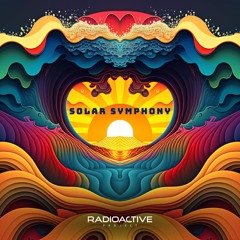 Radioactive Project - Solar Symphony | OUT NOW