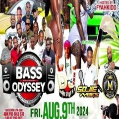 Bass Odyssey/King Addies 8/24 (Continent A Gyal)