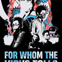 ❤[PDF]⚡  For Whom the Virus Tolls: Resilience, Perseverance, Fortitude, and Surv