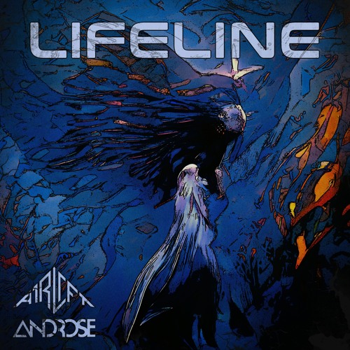 Lifeline feat. A1RL1FT