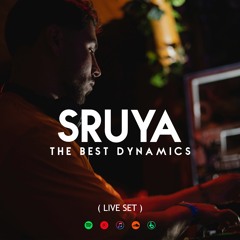 SRUYA - The best dynamics - ( live set )