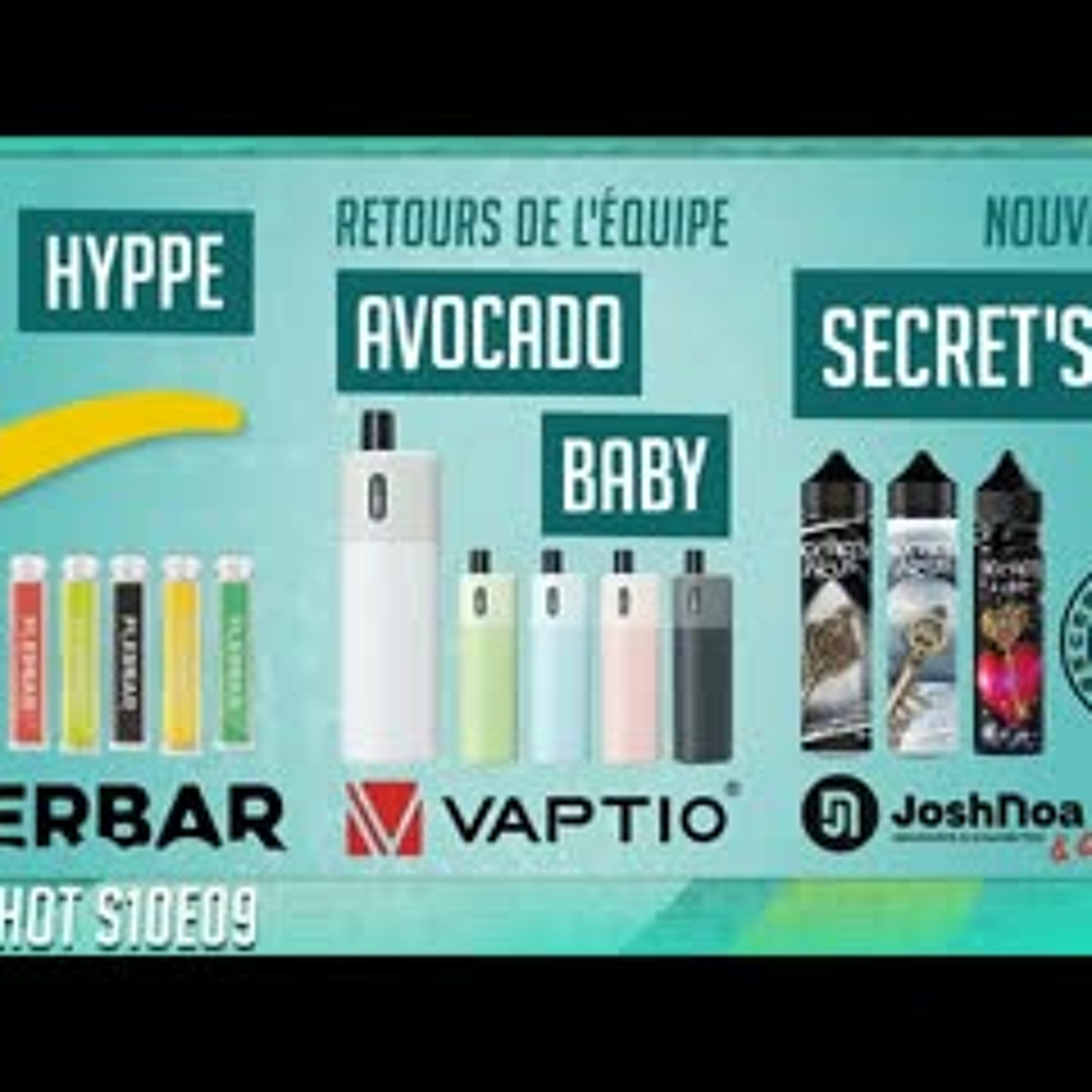 Flerbar Hyppe, Avocado Baby de Vaptio et Secret Labs en revue ! l'émission 100% vape? OneshotS10e09 episode artwork