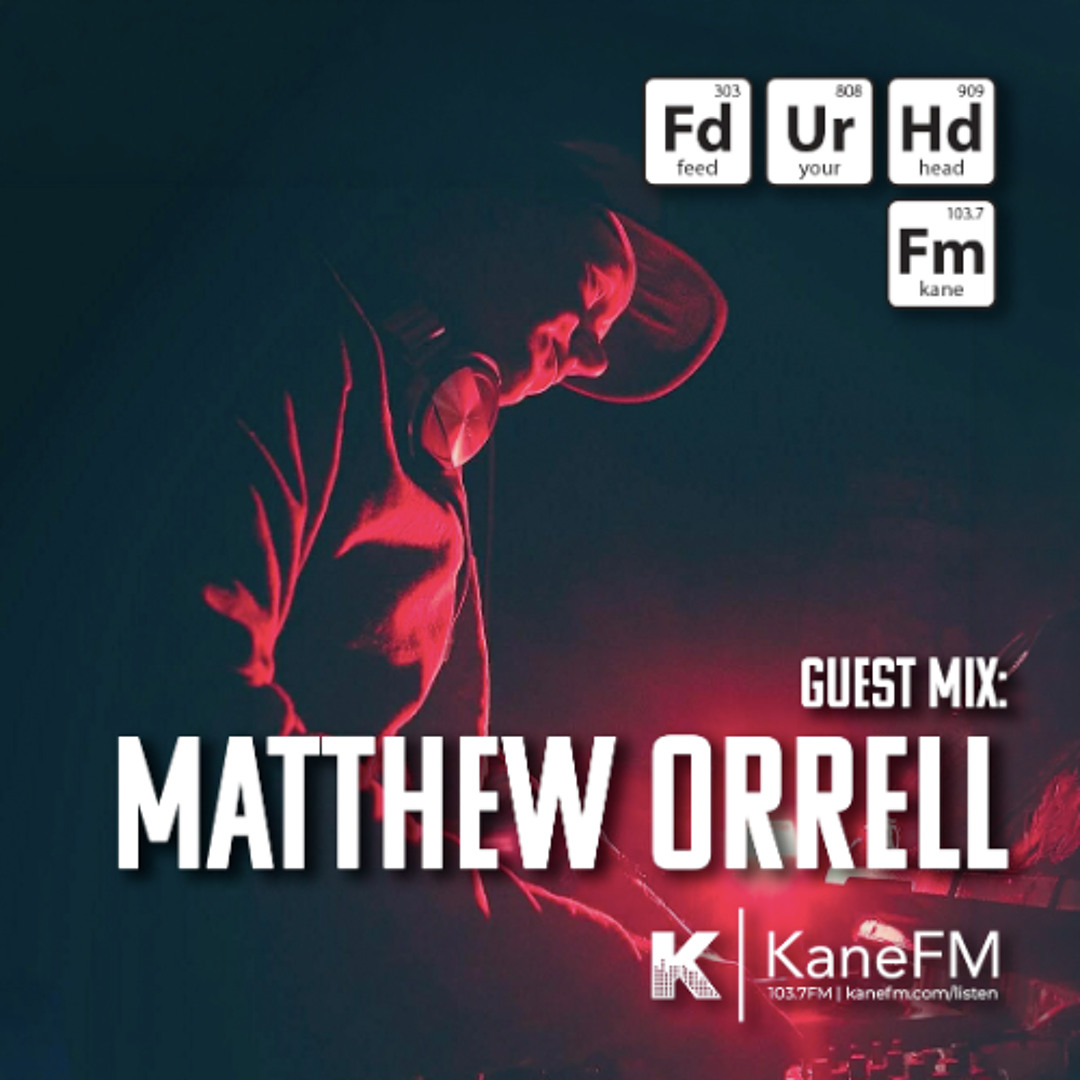 Stream Feed Your Head Guest Mix: Matthew Orrell by Feed Your Head Radio ...