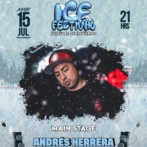 ANDRES:HERRERA – Live from Ice Feztival at Espacio Sporting, Viña del Mar, Chile – July 15, 2025