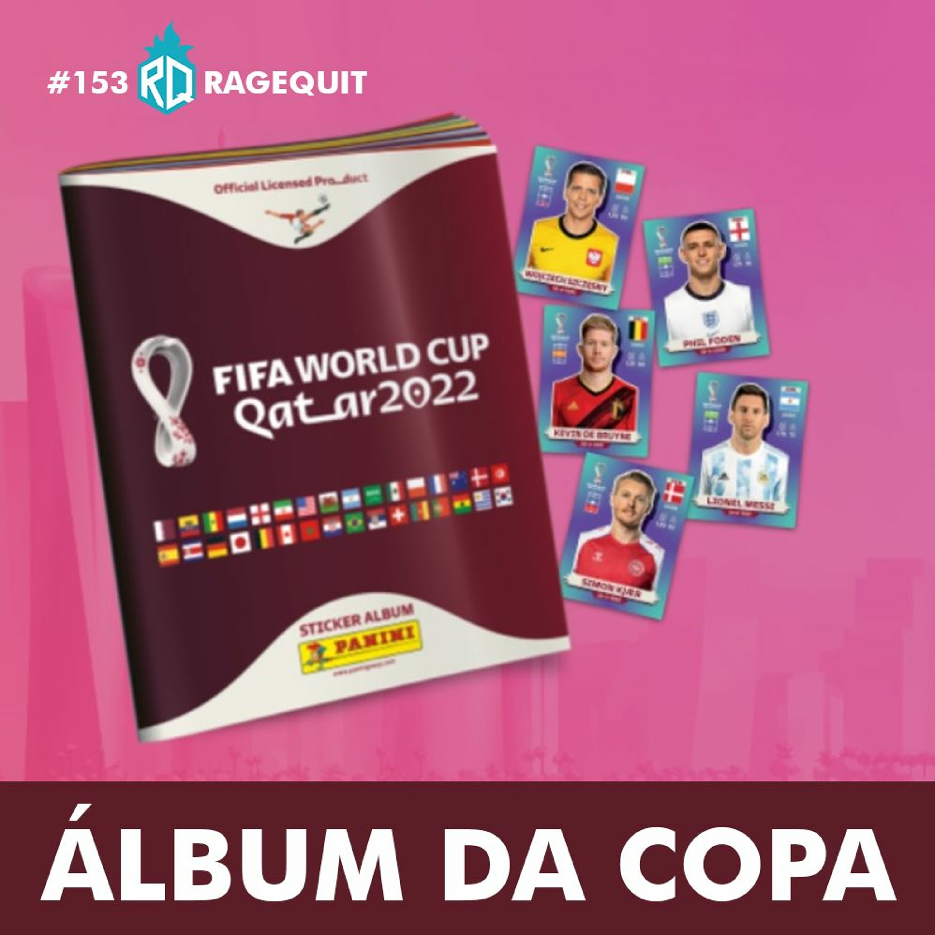 #153 Álbum da Copa episode artwork