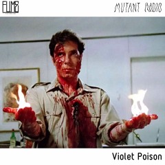 Violet Poison [Fume Records Present]