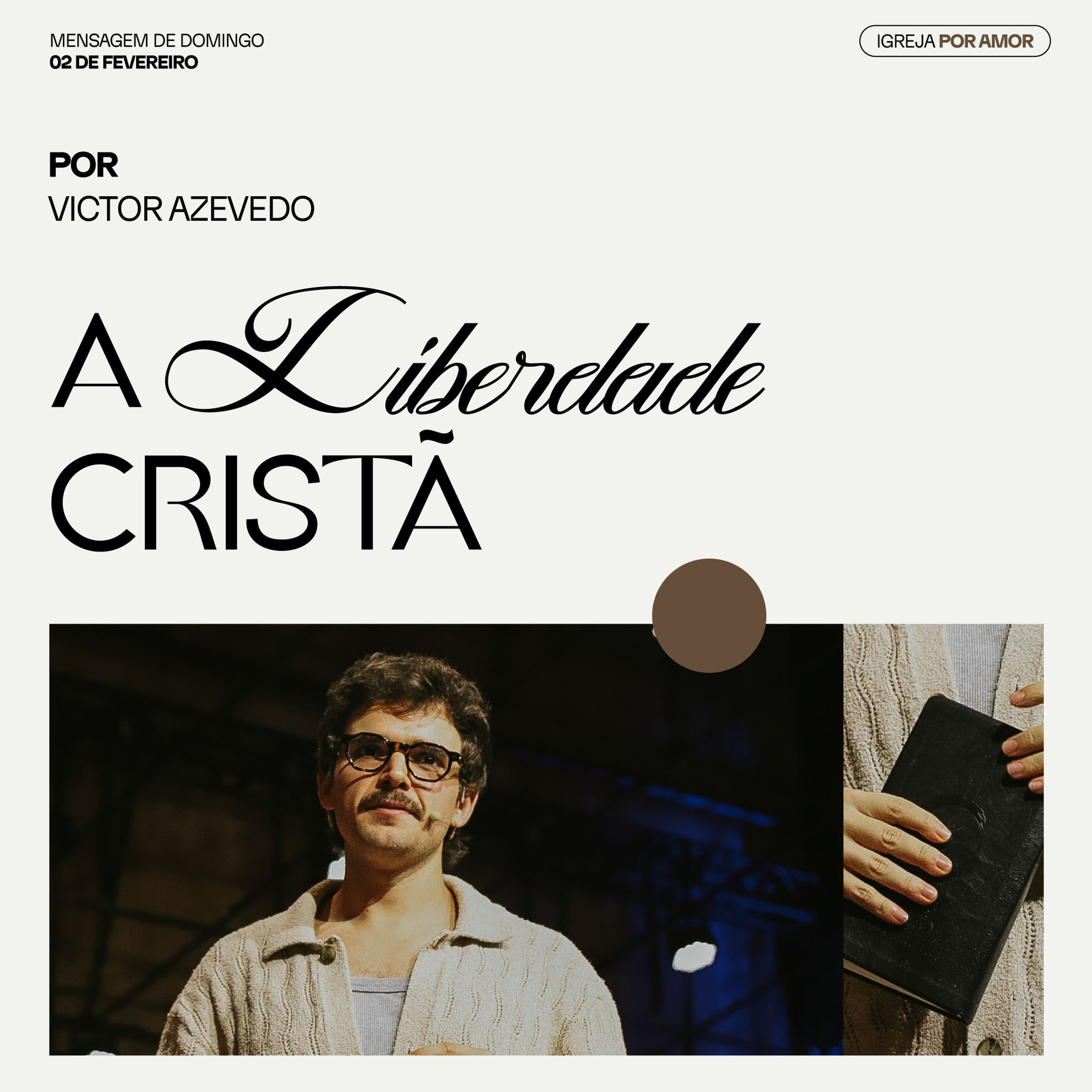 A Liberdade Cristã | Igreja Por Amor | Victor Azevedo | 02 de Fevereiro de 2025 episode artwork