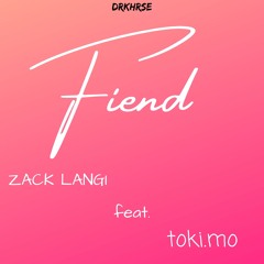 FIEND (feat toki.mo)