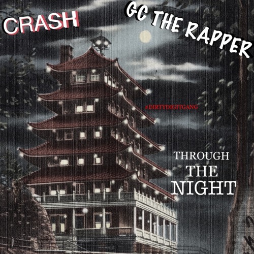 Through The Night (feat. Crash)