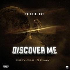 TELEE DT - Discover Me