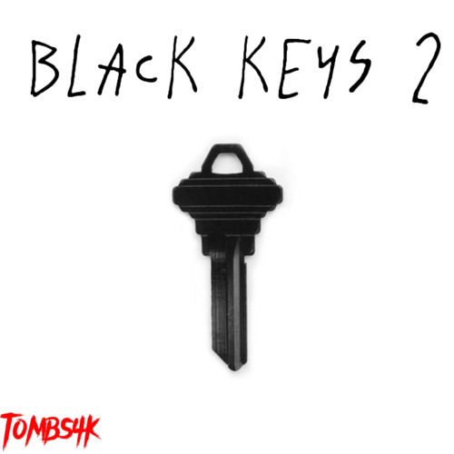 Tombs4k - BLACK KEYS 2 (prod. TayoLoxs)