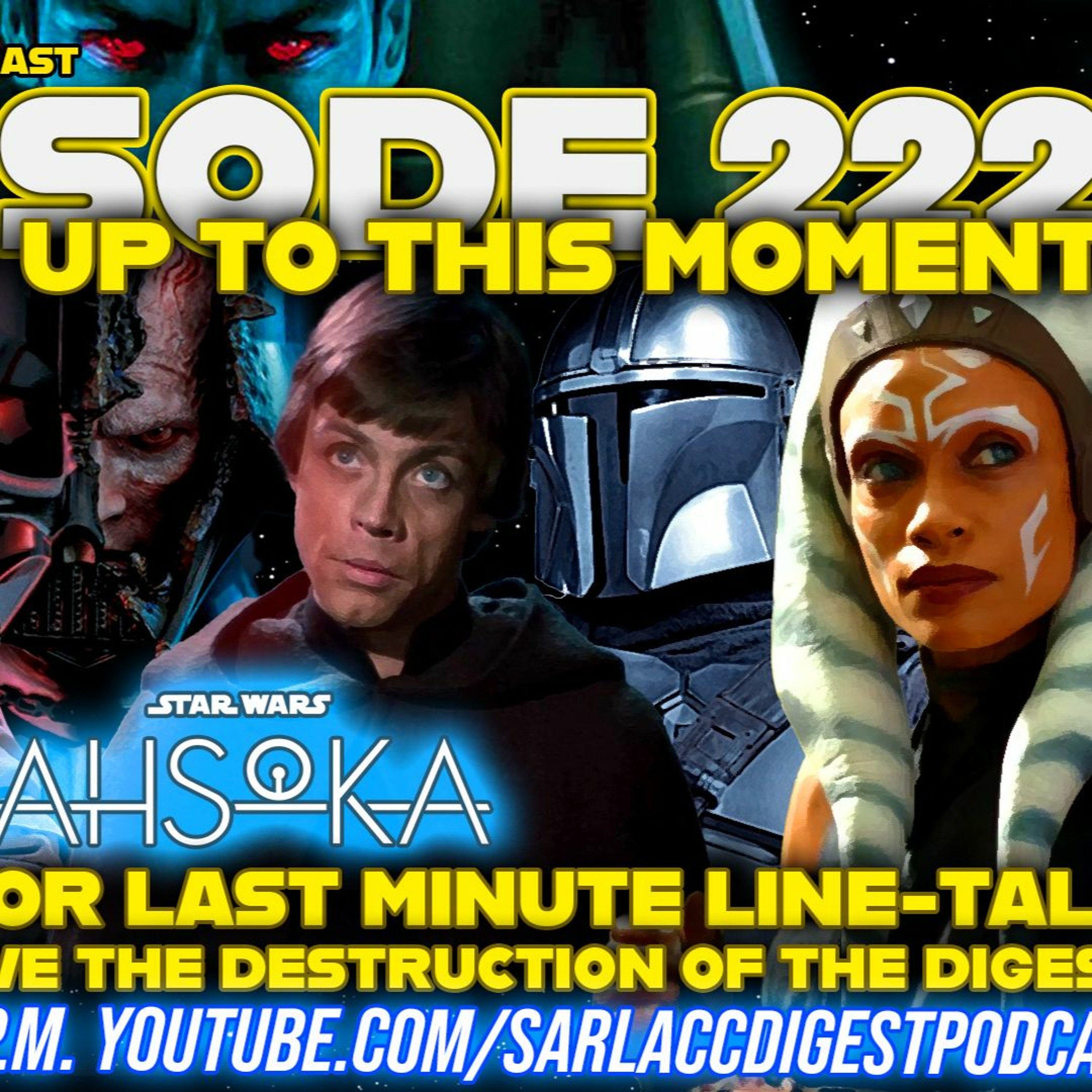 Sarlacc Digest: A Star Wars Podcast