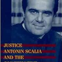 [PDF] ❤️ Read Justice Antonin Scalia and the Conservative Revival by Richard A. Brisbin Jr.
