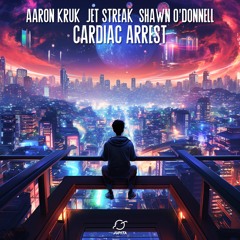 Aaron Kruk & Jet Streak - Cardiac Arrest (feat. Shawn O'Donnell)