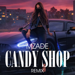 Candy Shop (Remix)