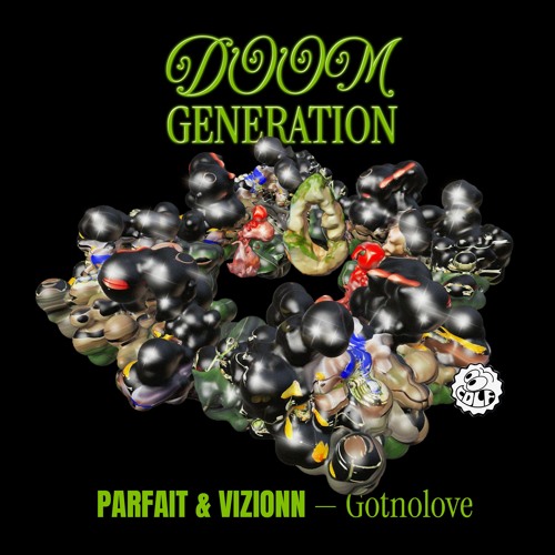 Parfait x Vizionn - Gotnolove