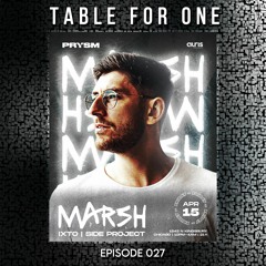 Table For One 027: Direct Support for Marsh at PRYSM Chicago