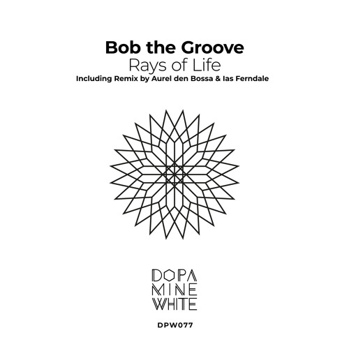Rays of Life (Aurel den Bossa & Ias Ferndale Remix) [Dopamine White]